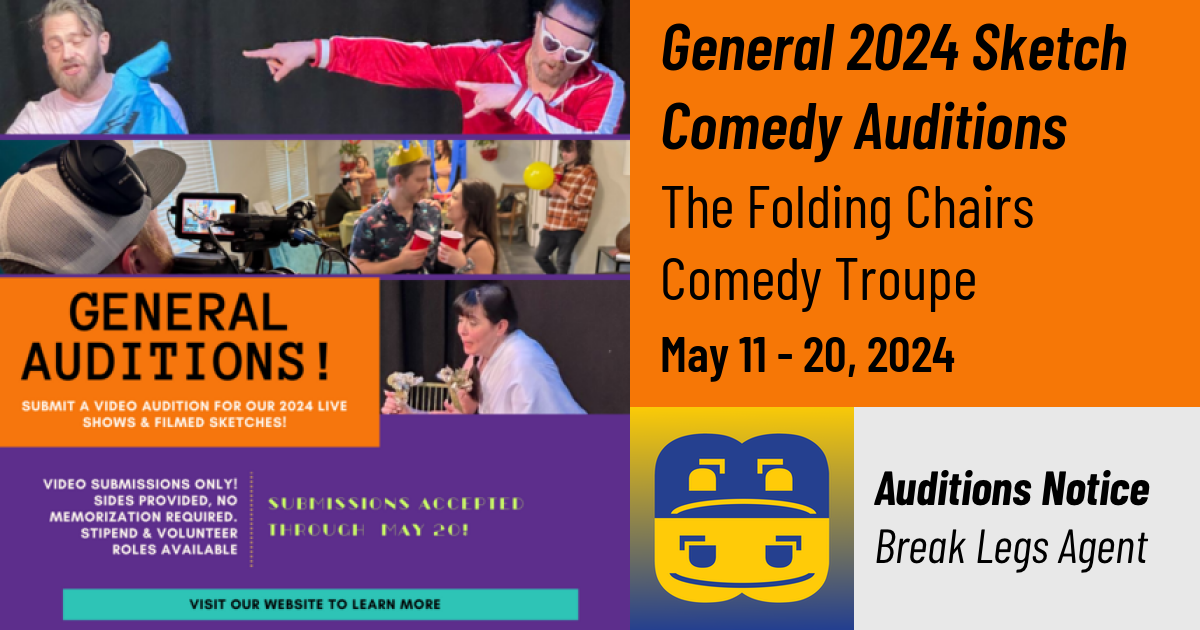 General 2024 Sketch Comedy Auditions, The Folding Chairs Comedy Troupe